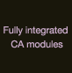 Fully integrated CA modules